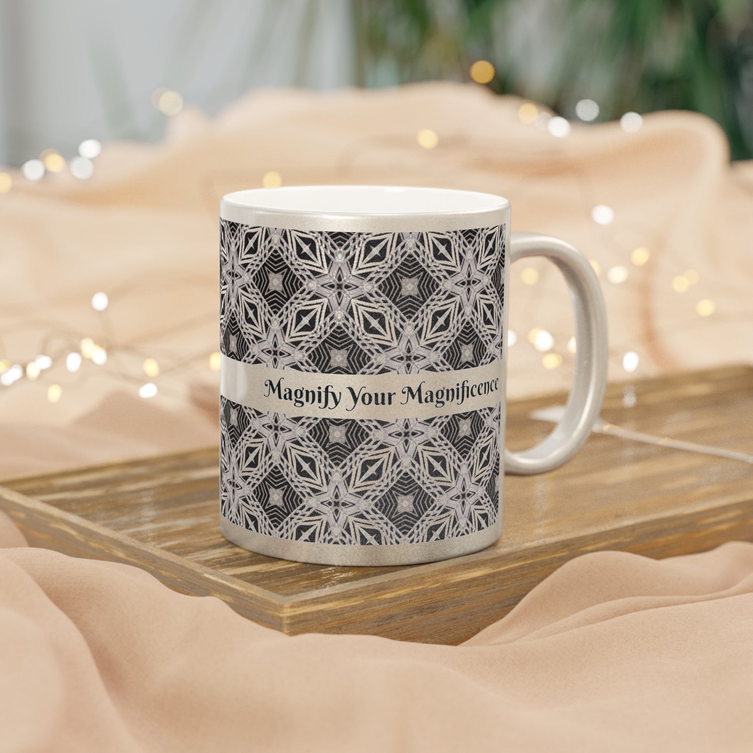 Magnify Your Magnificence Metallic Mug
