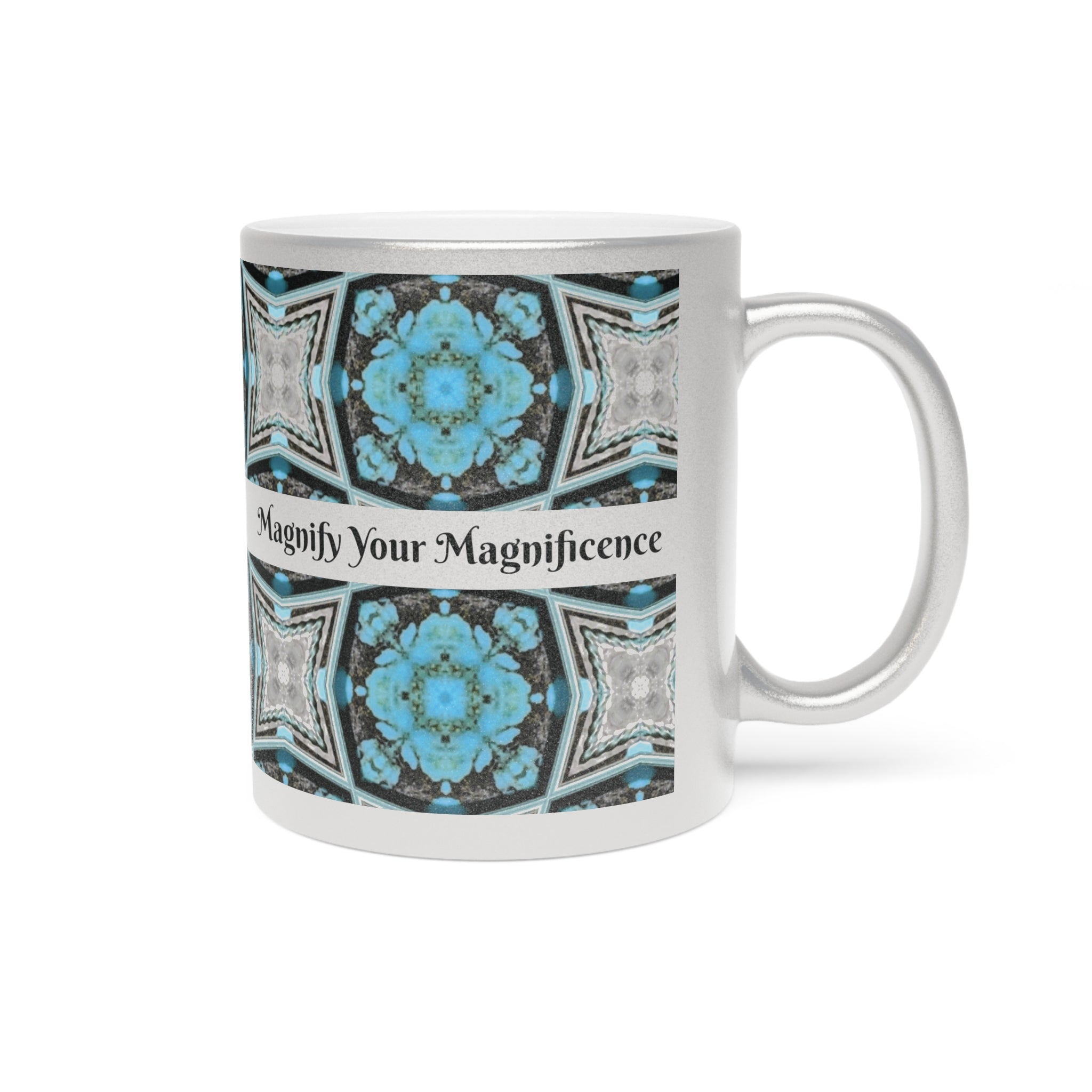Magnify Your Magnificence Metallic Mug