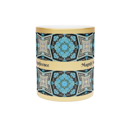 Magnify Your Magnificence Metallic Mug